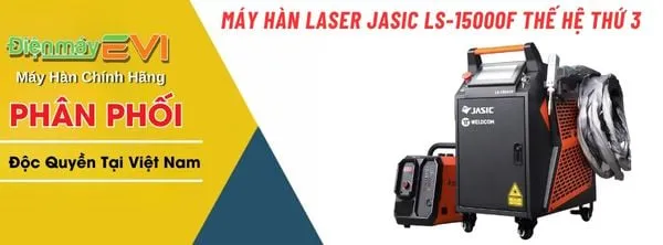 Máy Hàn Laser Jasic LS-15000F Thế Hệ Thứ 3