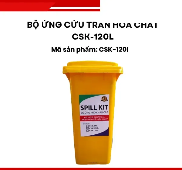 Bộ ứng cứu tràn hóa chất CSK-120L